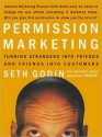 Permission Marketing: Turning Strangers into Friends, and Friends into Customers (Audio) - Seth Godin