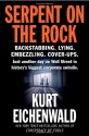 Serpent on the Rock - Kurt Eichenwald