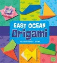 Easy Ocean Origami - Christopher L. Harbo