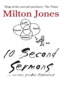 10 Second Sermons - Milton Jones