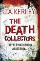 The Death Collectors - Jack Kerley