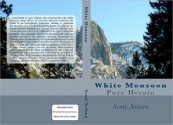 White Monsoon - Pure Heroin - Scott Nelson