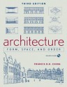 Architecture: Form, Space, and Order - Francis D.K. Ching