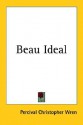 Beau Ideal - P.C. Wren