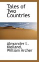 Tales of Two Countries - Alexander Kielland