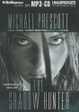 The Shadow Hunter - Michael Prescott