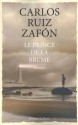 Le Prince de la Brume (French Edition) - Carlos Ruiz Zafón, François Maspero