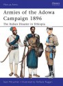 Armies of the Adowa Campaign 1896: The Italian Disaster in Ethiopia - Sean McLachlan, Raffaele Ruggeri