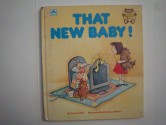 That New Baby! - Patricia Relf