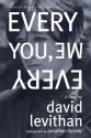 Every You, Every Me - David Levithan, Jonathan Farmer