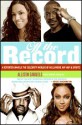 Off the Record: A Reporter Lifts the Velvet Rope on Hollywood, Hip-Hop, and Sports - Allison Samuels