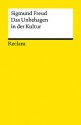 Das Unbehagen in der Kultur - Sigmund Freud