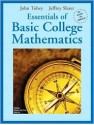 Essentials of Basic College Mathematics - John Tobey, Jeffrey Slater