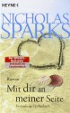 Mit dir an meiner Seite (Taschenbuch) - Nicholas Sparks, Adelheid Zöfel