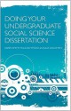 Doing Your Social Science Dissertation: A Practical Guide for Undergraduates - Karen Smith, Malcolm Todd, Julia Waldman