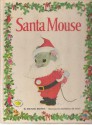 Santa Mouse - Michael Brown