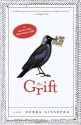 The Grift: A Novel - Debra Ginsberg