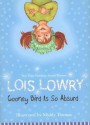 Gooney Bird Is So Absurd - Lois Lowry