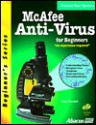 McAfee Anti-Virus for Beginners [With CDROM] - Brian Howard