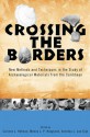 Crossing the Borders: New Methods and Techniques in the Study of Archaeology Materials from the Caribbean - Corinne L. Hofman, Menno L.P. Hoogland, Annelou L. van Gijn, Hylke de Jong, William F. Keegan, Gareth R. Davies, Harold J. Kelly, Lee A. Newsom, Roberto Valcarcel Rojas, Christy de Mille, Benoit Berard, Mathijs A. Booden, Iris Briels, Jago Cooper, Fernando Luna Caldero