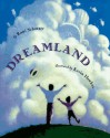 Dreamland - Roni Schotter, Kevin Hawkes