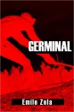 Germinal (Les Rougon-Macquart, #13) - Émile Zola