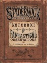 Spiderwick's Notebook for Fantastical Observations - Holly Black, Tony DiTerlizzi