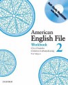 American English File 2 Workbook: with Multi-ROM - Clive Oxenden, Paul Seligson, Christina Latham-Koenig