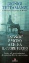 Il Signore ? vicino a chi ha il cuore ferito. Lettera agli sposi in situazione di separazione, divorzio e nuova unione - Dionigi Tettamanzi