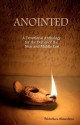 Anointed: A Devotional Anthology for the Deities of the Near and Middle East - Bibliotheca Alexandrina, Tess Dawson