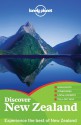 Lonely Planet Discover New Zealand - Lonely Planet, Peter Dragicevich, Sarah Bennett, Lee Slater