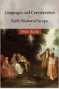 Languages and Communities in Early Modern Europe (Wiles Lecture) - Peter Burke