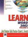 Learn Word 2002 Volume II - John M. Preston, Sally Preston, Robert L. Ferrett