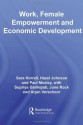 Work, Female Empowerment and Economic Development (Routledge Studies in Development Economics) - Sara Horrell, Hazel Johnson, Paul Mosley