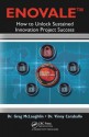 Enovale: How to Unlock Sustained Innovation Project Success - Greg McLaughlin, Vinny Caraballo