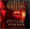 Stranger in the Room (Audio) - Amanda Kyle Williams