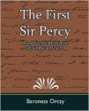 The First Sir Percy - Emmuska Orczy