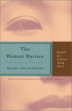 The Woman Warrior - Maxine Hong Kingston