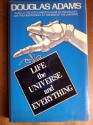 Life, the Universe and Everything (Hitchhiker's Guide, #3) - Douglas Adams