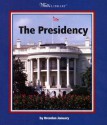 The Presidency - Brendan January