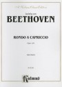 Rondo a Capriccio, Op. 129 - Ludwig van Beethoven