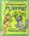 It's Spring! - Else Holmelund Minarik, Margaret Bloy Graham