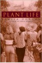 Plant Life - Pamela Duncan