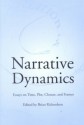 Narrative Dynamics: Essays on Time, Plot, Closure, and Frame - Brian Richardson