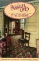 Parallel Lives: Five Victorian Marriages - Phyllis Rose, David Schorr