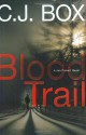 Blood Trail - C.J. Box