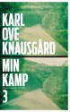 Min kamp 3 - Karl Ove Knausgård