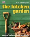 The Kitchen Garden - Alan Buckingham