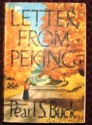 Letter from Peking - Pearl S. Buck