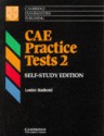 Cae Practice Tests 2 Self-Study Student's Book - Louise Hashemi